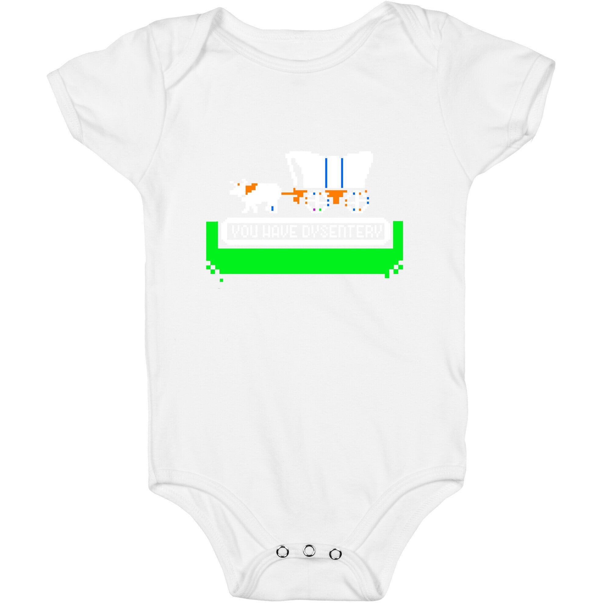 Oregon Trail: You have dysentery! Baby One Piece